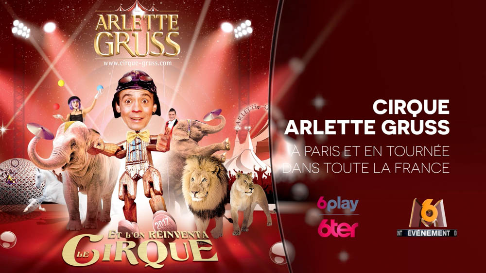 Le Cirque Arlette Gruss version 2017 sur M6 et W9 !