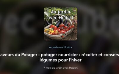 7 mois de jardinage avec Hubert pour Rustica #7